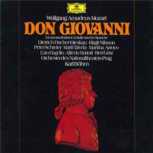 Wolfgang Amadeus Mozart - Dietrich Fischer-Dieskau, Ezio Flagello, Birgit Nilsson, Peter Schreier, Martina Arroyo, Martti Talvela, Reri Grist, Alfredo Mariotti, Orchester Des Nationaltheaters Prag, Karl Böhm - Don Giovanni FLAC