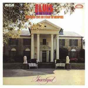 Elvis Presley - Recorded Live On Stage In Memphis FLAC