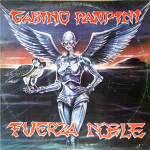 Gabino Pampini - Fuerza Noble FLAC