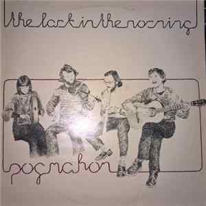 Pog Ma Hon - The Lark In The Morning FLAC