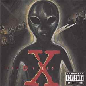Various - The X-Files - Songs In The Key Of X FLAC