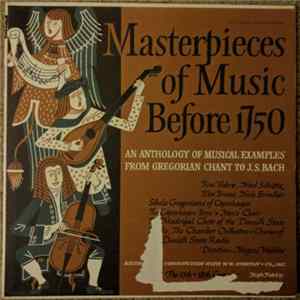 The Chamber Orchestra And Chorus Of The Danish State Radio, The Madrigal Choir Of The Danish State Radio, The Copenhagen Boys' And Men's Choir, Schola Gregoriana of Copenhagen, Niels Brincker, Finn Viderø, Else Brems, Aksel Schiøtz - Masterpieces Of Music FLAC