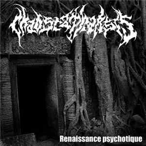 Chaos Catharsis - Renaissance Psychotique FLAC