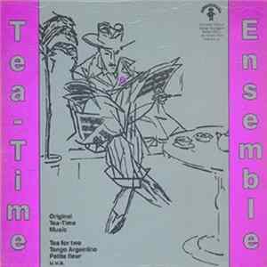 Tea-Time-Ensemble - Tea-Time-Ensemble 1 FLAC