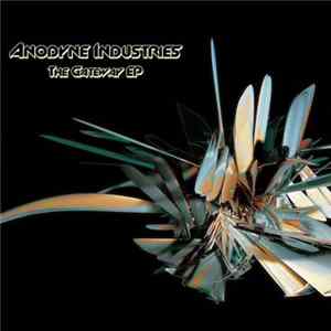 Anodyne Industries - The Gateway EP FLAC