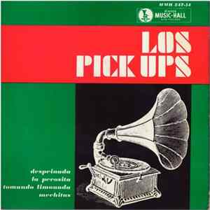 Los Pick-Ups - Despeinada FLAC