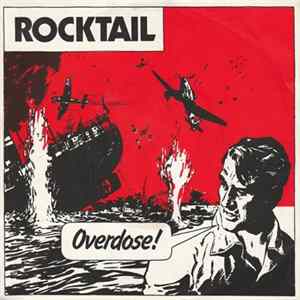 Overdose - Rocktail FLAC