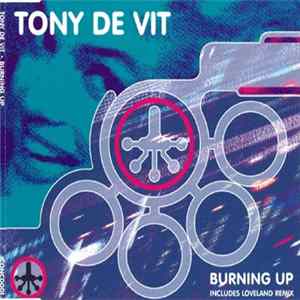 Tony De Vit - Burning Up FLAC