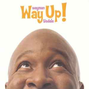 Wayman Tisdale - Way Up! FLAC