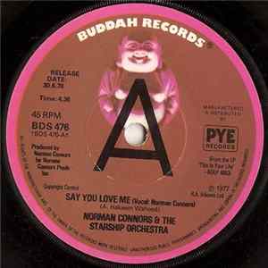 Norman Connors & The Starship Orchestra - Say You Love Me / Captain Connors FLAC