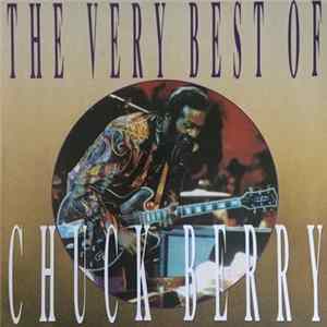 Chuck Berry - The Very Best Of Chuck Berry FLAC
