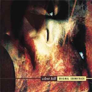 Akira Yamaoka - Silent Hill (Original Soundtrack) FLAC