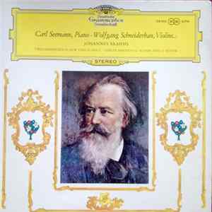 Johannes Brahms, Carl Seemann ∙ Wolfgang Schneiderhan - Violin Sonatas In G Major And D Minor FLAC