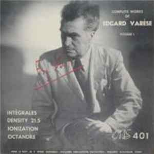 Edgard Varèse - Complete Works Of Edgard Varèse, Volume 1 FLAC