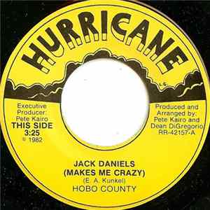 Hobo County - Jack Daniels (Makes Me Crazy) FLAC