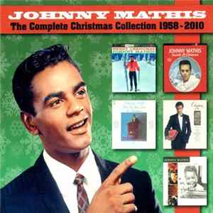 Johnny Mathis - The Complete Christmas Collection 1958-2010 FLAC
