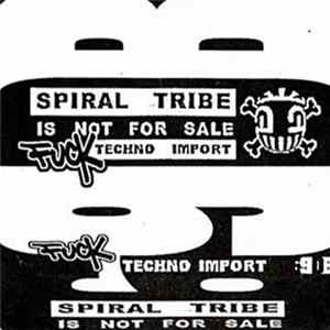 69db - Spiral Tribe Is Not For Sale Fuck Techno Import FLAC
