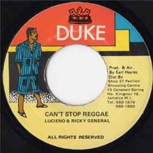 Lucieno & Ricky General - Can't Stop Reggae FLAC