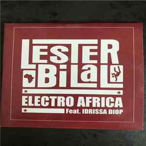 Lester Bilal Feat. Idrissa Diop - Electro Africa FLAC
