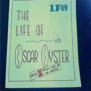 Lincoln Farm 69 - The Life Of Oscar Oyster FLAC
