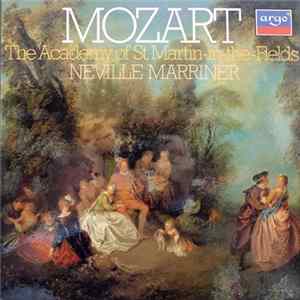 Mozart - The Academy Of St. Martin-in-the-Fields, Neville Marriner - Mozart FLAC