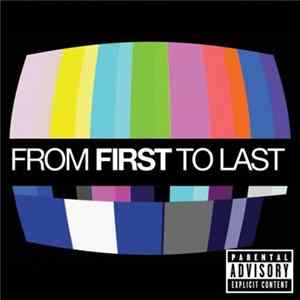 From First To Last - From First To Last FLAC