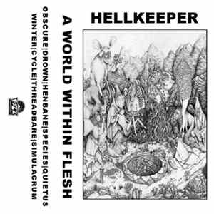 Hellkeeper - A World Within Flesh FLAC