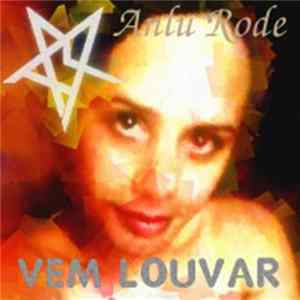 Anlu Rode - Vem Louvar FLAC