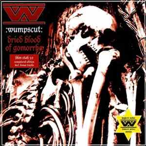 :wumpscut: - Dried Blood Of Gomorrha FLAC