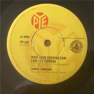 Lonnie Donegan - Does Your Chewing Gum Lose Its Flavour (On The Bedpost Overnight) FLAC