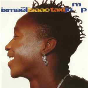 Ismaël Isaac - Taxi Jump FLAC