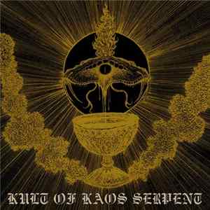 Djevelkult / Kyy / Nihil Kaos - Kult Of Kaos Serpent FLAC