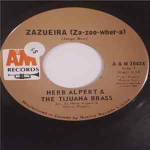 Herb Alpert & The Tijuana Brass - Zazueira (Za-zoo-wher-a) FLAC