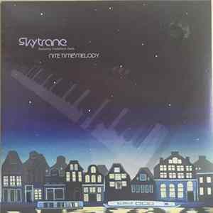 Skytrane Featuring Madeleine Davis - Nite Time Melody FLAC
