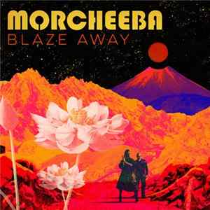 Morcheeba - Blaze Away FLAC