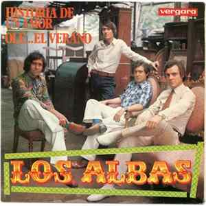 Los Albas - Historia De Un Amor / Ole... El Verano FLAC