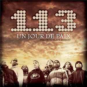 113 Featuring Black Renegat - Un Jour De Paix FLAC