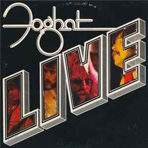 Foghat - Live FLAC