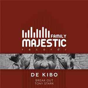 De Kibo - Break Out / Tony Stark FLAC