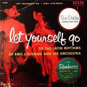 Emil Coleman & His Orchestra - Let Yourself Go FLAC