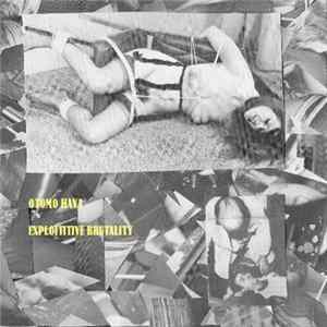 Otomo Hava - Exploititive Brutality FLAC