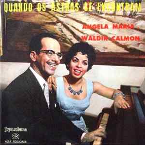 Angela Maria E Waldir Calmon - Quando Os Astros Se Encontram FLAC