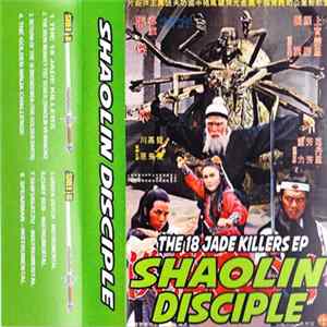 Shaolin Disciple - The 18 Jade Killers EP FLAC