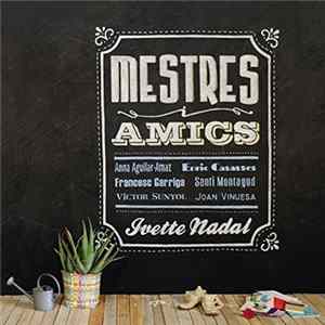 Ivette Nadal - Mestres I Amics FLAC