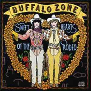 Sweethearts Of The Rodeo - Buffalo Zone FLAC