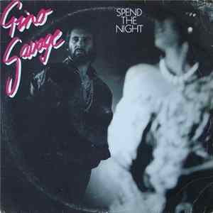 Gino Savage - Spend The Night FLAC