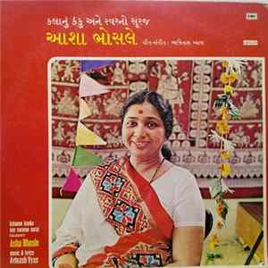 આશા ભોસલે - Kalanun Kanku Ane Swarno Suraj - Asha Bhosle = કલાનું કંકુ અને સ્વરનો સૂરજ - આશા ભોસલે FLAC