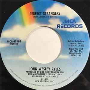 John Wesley Ryles - Perfect Strangers FLAC