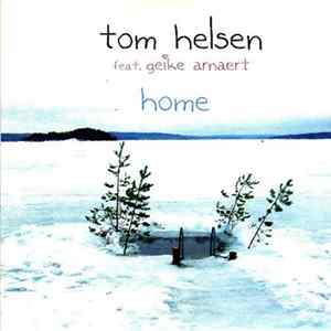 Tom Helsen, Geike Arnaert - Home FLAC