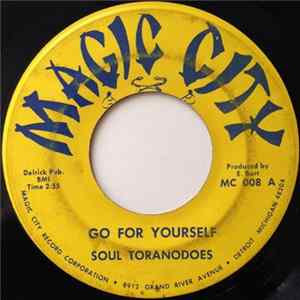 Soul Toranodoes - Go For Yourself / Funky Thang FLAC